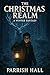 The Christmas Realm : A Win...