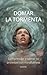 Domar la Tormenta: Comprend...