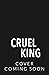 Cruel King (Cruel Kings #3)