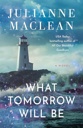 What Tomorrow Will Be: A Novel (Paperback)
