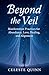 Beyond the Veil by Celeste Quinn