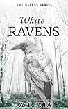 White Ravens by AE Via