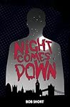 Night Comes Down