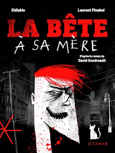 La Bête à sa Mère: Le roman graphique (Hardcover)