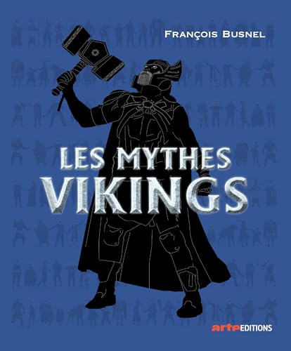 Les mythes Vikings (Hardcover)
