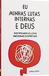 Eu, minhas lutas ...