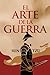El Arte de la Guerra: Edición Completa en Español del libro de Sun Tzu, Explicado como Nunca Antes (Spanish Edition)