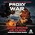 Proxy War (The Command and Control Series)