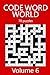 Code Word World Volume 6: 7...