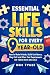 Essential Life Skills for Every 9-Year-Old by Max Tyger