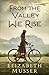 From the Valley We Rise
