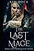 The Last Mage (The Chronicl...