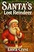 Santa's Lost Reindeer: A Ch...