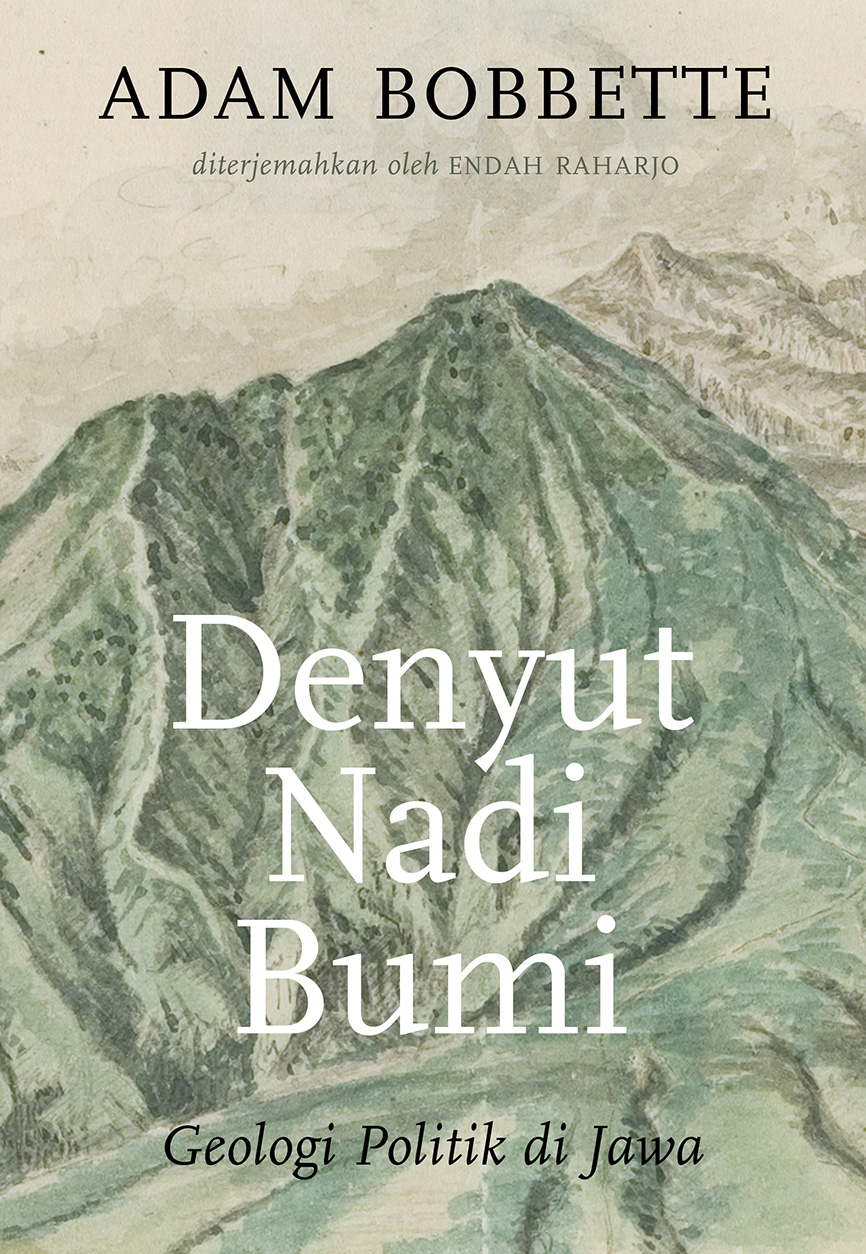 Denyut Nadi Bumi: Geologi Politik di Jawa