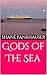 Gods of The Sea