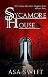 Sycamore House: A Paranormal Horror Novel