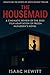 THE HOUSEMAID: A Cinematic ...