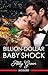 Billion-Dollar Baby Shock: A Greek Billionaire Surprise Romance