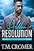 Hidden Resolution by T.M. Cromer