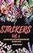 Stalkers Vol. 3 Box Set: A ...