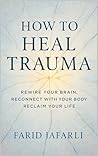 How to Heal Traum...