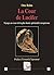La Cour de Lucifer: Voyage ...