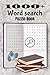 1000+ Word Search Book: 100...