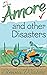 Amore and Other Disasters