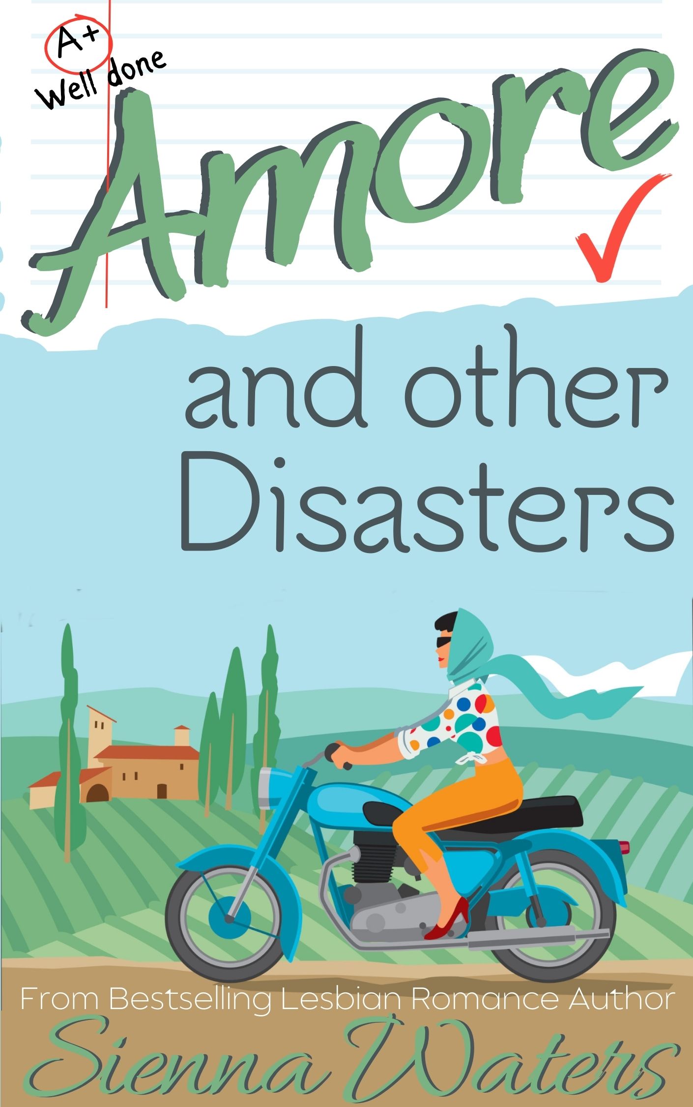 Amore and Other Disasters