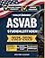 VOLLSTÄNDIGER ASVAB-STUDIENLEITFADEN 2025-2026 by APEX PREP ACADEMY