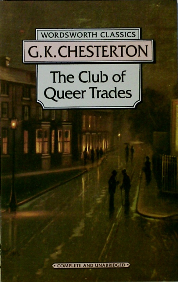 The Club of Queer Trades