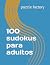 100 sudokus para adultos