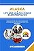 ALASKA LIFE AND HEALTH LICENSE EXAM PREP GUIDE by Eve Anderson