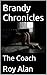 Brandy Chronicles: The Coach