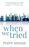 When We Tried