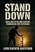Stand Down: Healing PTSD an...