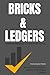 Bricks & Ledgers: Unleashin...