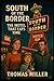 South of the Border The Mot...