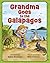 Grandma Goes to the Galapag...