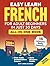 Easy Learn French for Adult Beginners in Just 30 Days (All-In... by Easy Lingo Academy