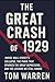 The Great Crash of 1929 by Tom Warren
