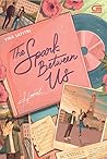 The Spark Between Us