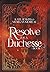 Resolve of a Duchesse (Vassetre)