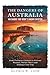 The Dangers of Australia: H...