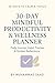 30-Day Mindful Productivity...