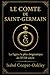 Le Comte de Saint-Germain: ...