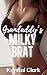 Grandaddy's Milky Brat (Spicy Forbidden Fantasies #6)