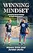 Winning Mindset: Unlocking ...