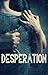 Desperation
