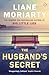 The Husband's Secret by Liane Moriarty